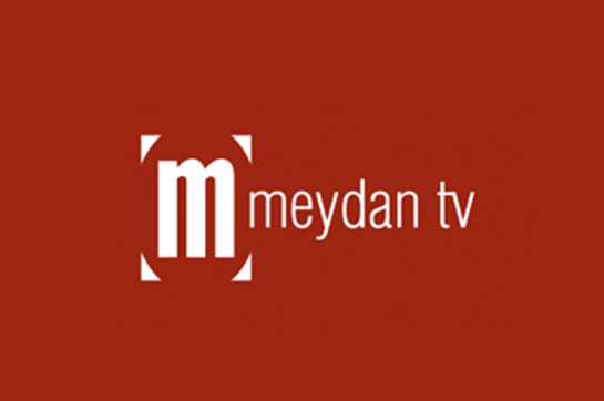 Foreign Policy:           Meydan TV