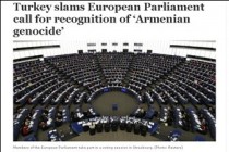 Turkey slams European Parliament call for recognition of Armenian Genocide